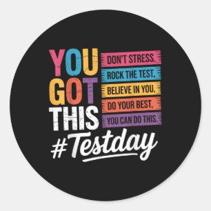 Sticker Rond Vous Avez Ce Dont Stress Rock Le Jour De Test Te