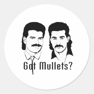 Sticker Rond Vous avez des Mullets ?