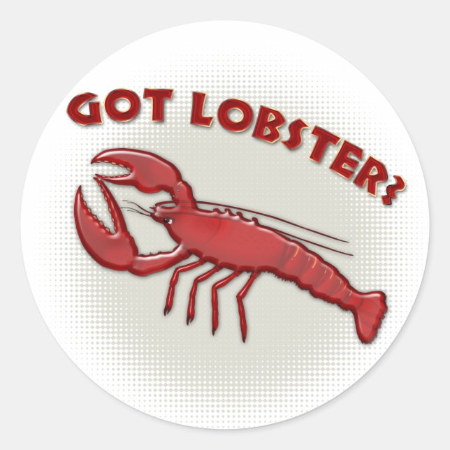 Sticker Rond Vous avez du homard ? -Autocollant (Devant)