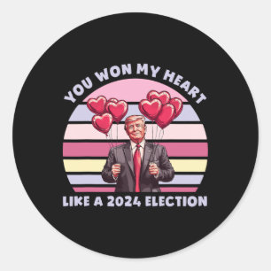 Sticker Rond Vous avez gagné mon cœur comme une élection drôle