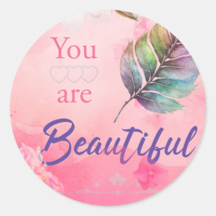 Sticker Rond Vous êtes belle 