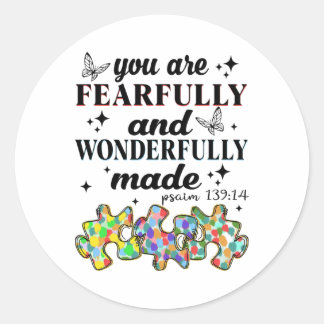 Sticker Rond Vous Êtes Effrayé Et Merveilleusement Fait
