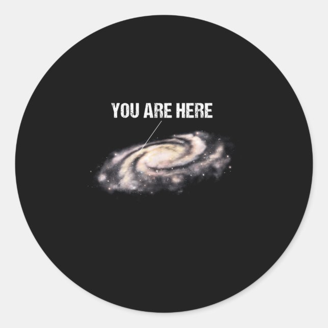 Sticker Rond Vous Êtes Ici Lactky Way Universe Astronomie Spati (Devant)