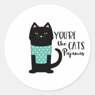 Sticker Rond Vous êtes le pyjama des chats