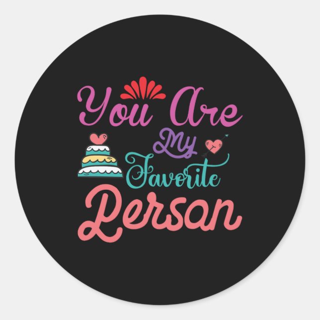 Sticker Rond Vous êtes ma personne préférée Valentine (Devant)