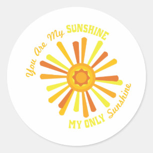 Sticker Rond Vous Êtes Mon Soleil