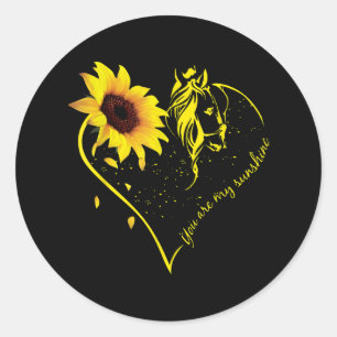Sticker Rond Vous Êtes Mon Sunshine Tournesol Et Cheval