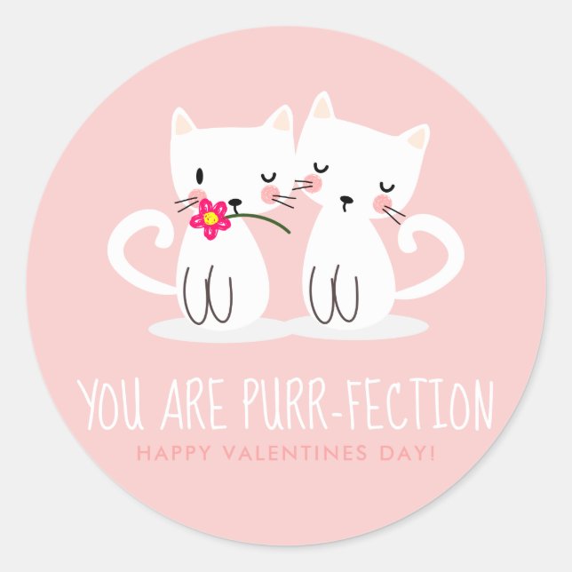 Sticker Rond Vous Êtes Purr-Fection Belle Chats Saint-Valentin (Devant)