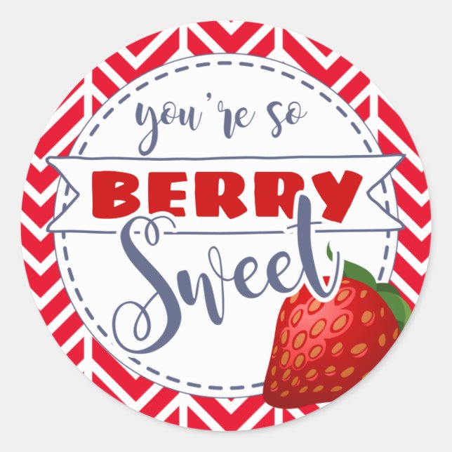 Sticker Rond vous êtes si berry sweet valentines cadeau de clas (Devant)