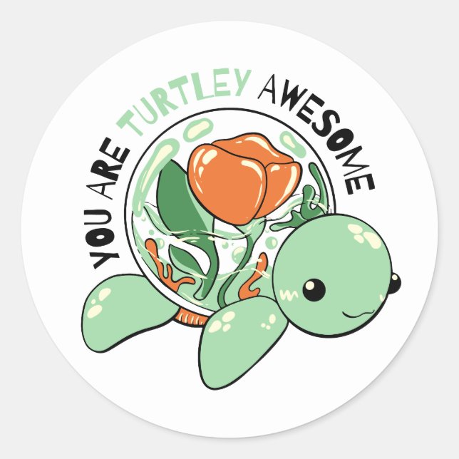 Sticker Rond Vous Êtes Turtley Awesome Flower Succulte Tortue (Devant)