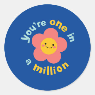 Sticker Rond Vous êtes un sur un million