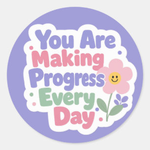 Sticker Rond Vous Faites Des Progrès Chaque Jour