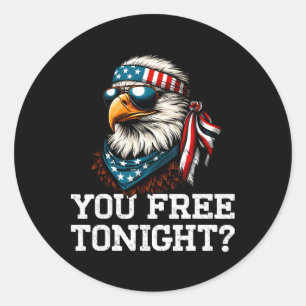 Sticker Rond Vous Libérez Ce Soir Aigle Funny Patriotique Améri