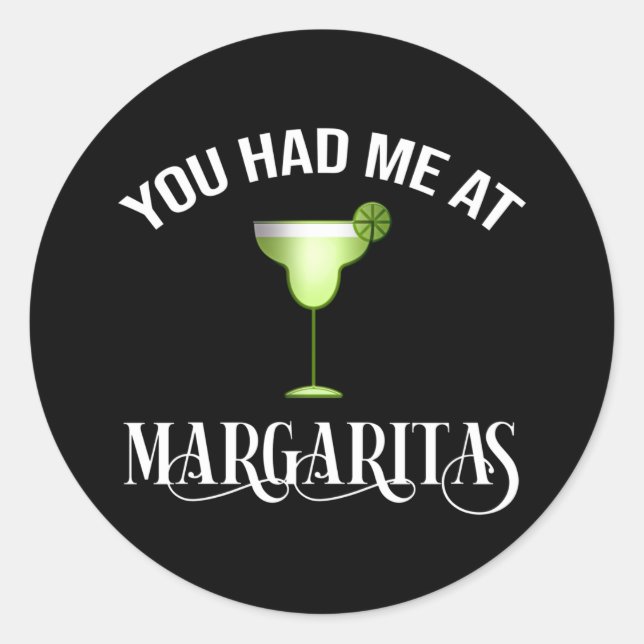 Sticker Rond Vous M'Avez Eu À Margaritas (Devant)