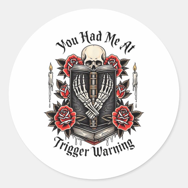 Sticker Rond Vous M'Avez Eu À Trigger Warning, Bad Book Club, R (Devant)