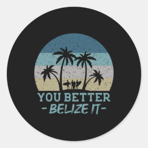 Sticker Rond Vous Mieux Belize Il Surf Souvenir Surfeur Rétro