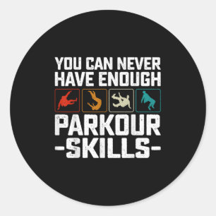 Sticker Rond Vous Ne Pouvez Jamais Avoir Assez De Compétences E