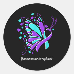 Sticker Rond Vous Ne Pouvez Jamais Être Remplacé Le Suicide Du