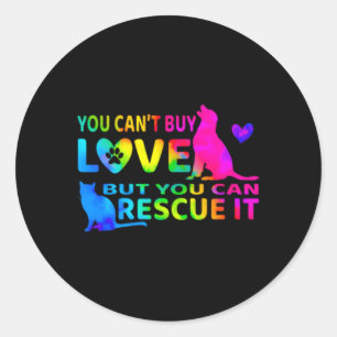 Sticker Rond Vous Ne Pouvez Pas Acheter L'Amour Mais Vous Pouve