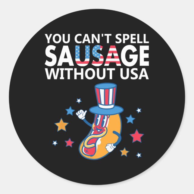 Sticker Rond Vous ne pouvez pas épeler la saucisse sans l'Améri (Devant)