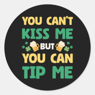 Sticker Rond Vous ne pouvez pas m'embrasser mais vous pouvez me