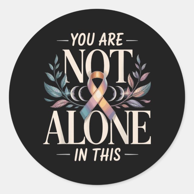 Sticker Rond Vous n'êtes pas seul dans cette santé mentale (Devant)