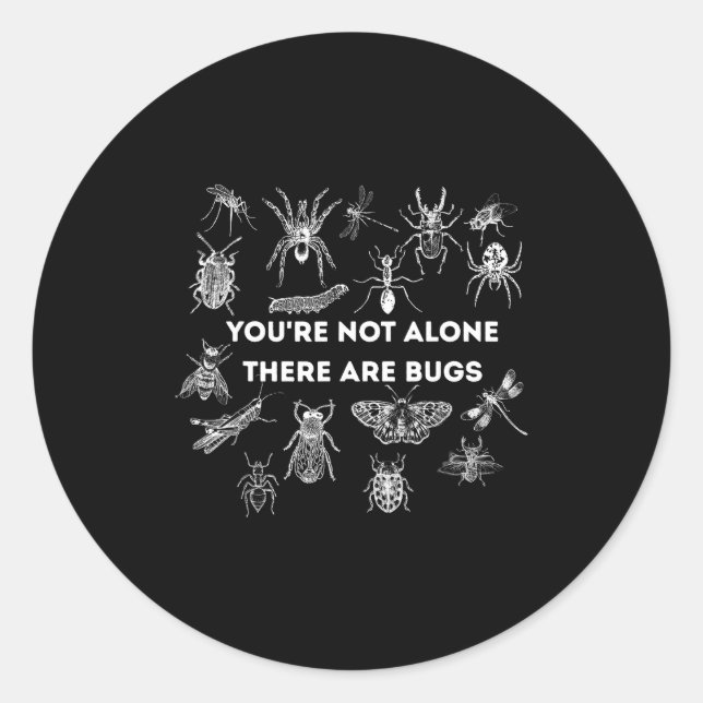 Sticker Rond Vous n'êtes pas seul il y a des bugs  (Devant)