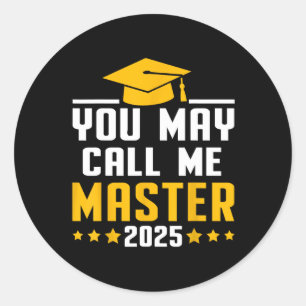 Sticker Rond Vous Pouvez M'Appeler Master 2025 Masters Diplôme