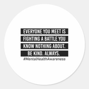 Sticker Rond Vous Rencontrez Combattre Un Soutien En Santé Ment