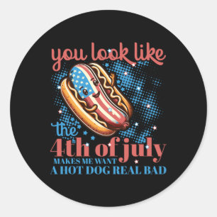 Sticker Rond Vous Ressemblez À 4 juillet Chaud Chien Patriotiqu