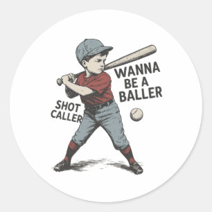 Sticker Rond Vous Voulez Être Un Byller Shot Caller Vintage Bys