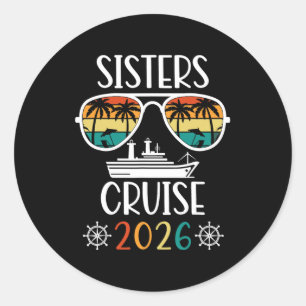 Sticker Rond Voyage de soeurs 2026 Croisière de week-end pour f