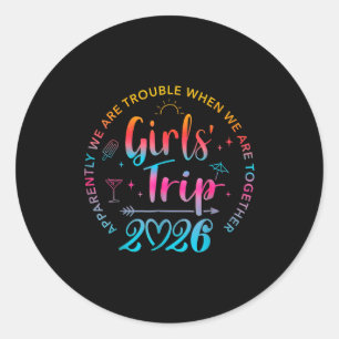 Sticker Rond Voyage des filles Tie Dye 2026 Ennuis quand on est