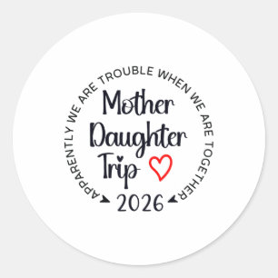 Sticker Rond Voyage mère fille 2026 Vacances familiales Maman M