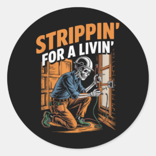Sticker Rond Voyage Pour Une Vie Drôle Skeleton Electrician Lov