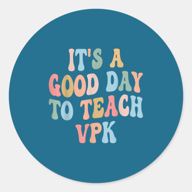 Sticker Rond Vpk Teacher Back To School First Day Of Vpk Teache (Devant)