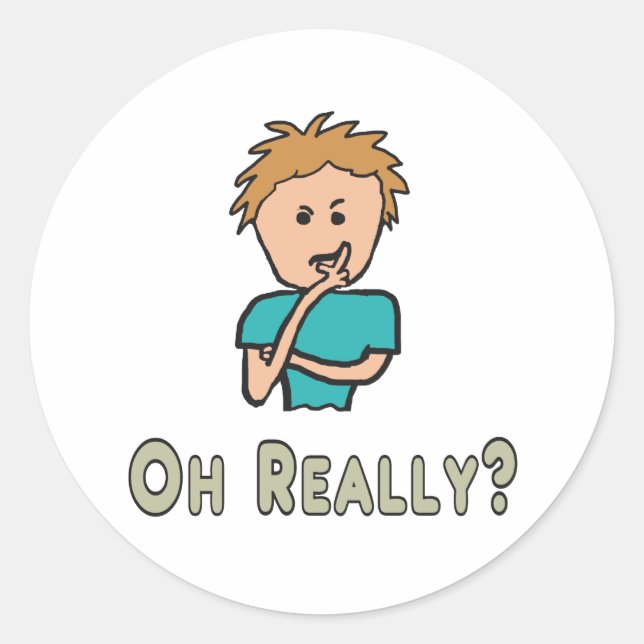 Sticker Rond Vraiment ? (Devant)