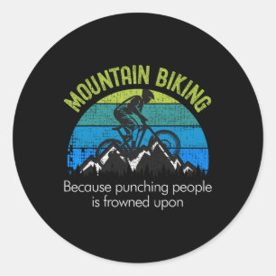 Sticker Rond Vtt Parce Que Frapper Les Gens Drôle Mtb