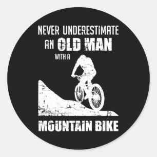 Sticker Rond VTT Vélo Sous-estimer Cadeau