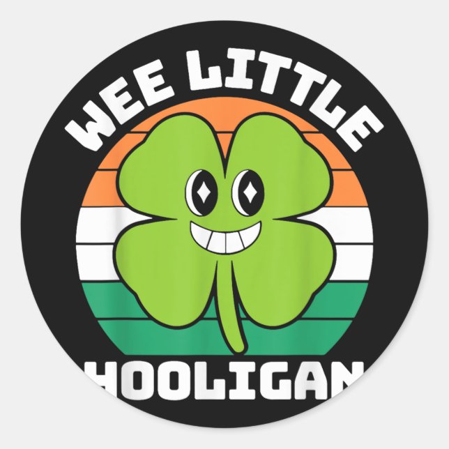 Sticker Rond Wee Little Hooligan Funny Jour de la Saint Patrick (Devant)