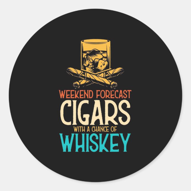 Sticker Rond Weekend Cigars With A Chance Of Whiskey (Devant)
