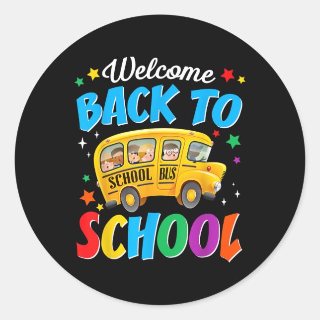 Sticker Rond Welcome Back To School Bus Driver First Day Of Sch (Devant)