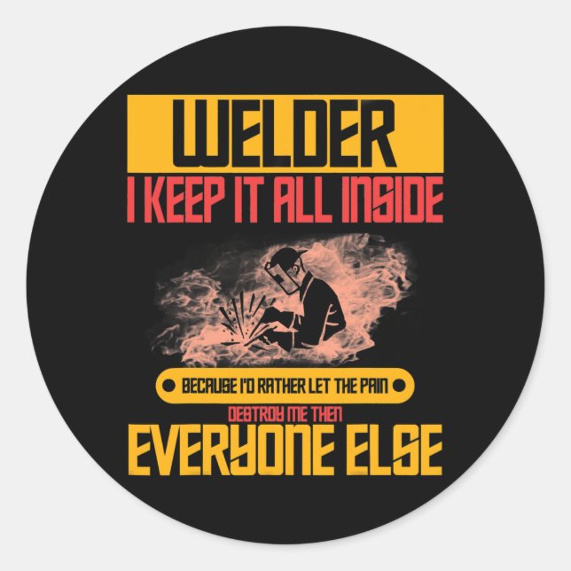 Sticker Rond Welder Saying Welding For Men  (Devant)