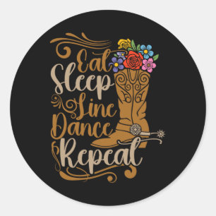 Sticker Rond Western Line Dance Manger Sleep Line Danser Répéte
