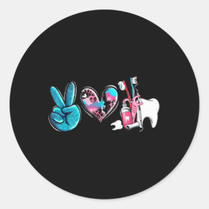 Sticker Rond Western Peace Love Dentist Dental Hygienist Orthod