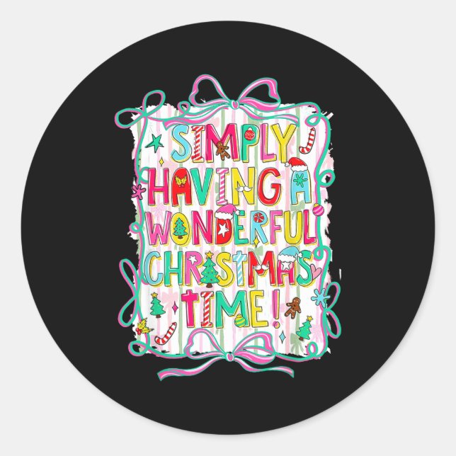 Sticker Rond Whimsical Christmas Quote For Holiday Lovers  (Devant)