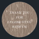 Sticker Rond Whimsical Rustic Wood Grain Forêt de bois<br><div class="desc">customisez avec n'importe quel texte.</div>