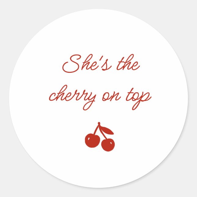 Sticker Rond Whimsy Red She's the Cherry on Top Bridal Shower (Devant)