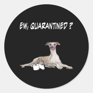 Sticker Rond Whippet Dog Ew Quarantiné Chien Portant Un Masque