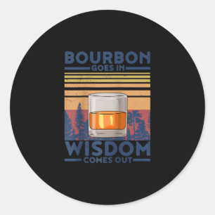 Sticker Rond Whiskey Bourbon entre dans la sagesse sort